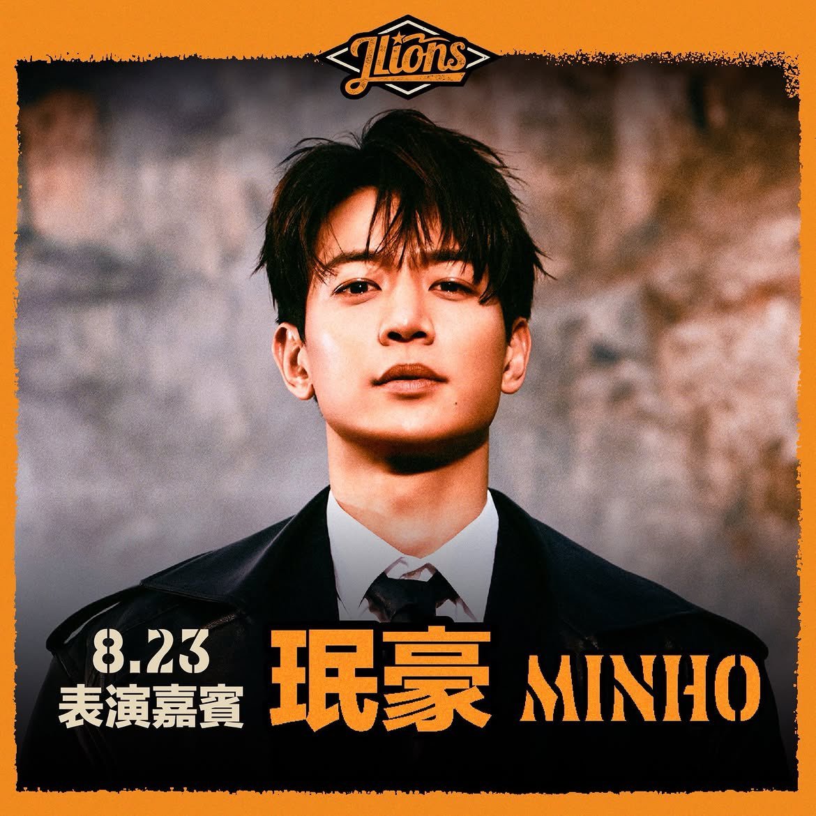 Shinee_Fan_Base's tweet photo. #MINHO Will Be The Special Guest for Uni-Lions: Opening Pitch + Special Stage Coming This August

📰: On August 23rd, in addition to serving as the opening pitch guest for the baseball game, Minho will also deliver a meticulously prepared performance, allowing the fans at the venue to experience the passionate charm woven between baseball and the Hallyu wave together.

📆 August 23, 2026 - 4PM (CST)
📍 Taipei Dome

🔗https://t.co/wMVhSGKFDh

Tickets Sale
🔗https://t.co/xvsmAqgam3