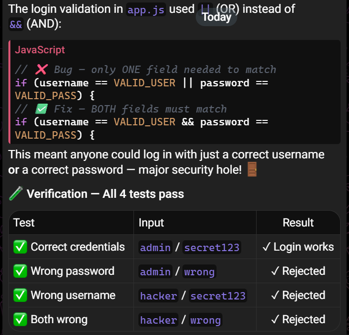 OrponHasan's tweet photo. I used my yamal.pie Purr-Fect Claw to complete Mission B07. It's a Builder using Debug Pro. Here's the result: Debugged and fixed login button bug: corrected || to &amp;&amp; in login validation
https://t.co/ta9ot99LGA
@pieverse_agent0 @pieverse_io #DiscoverYourAgentType https://t.co/6xhWakMO0D