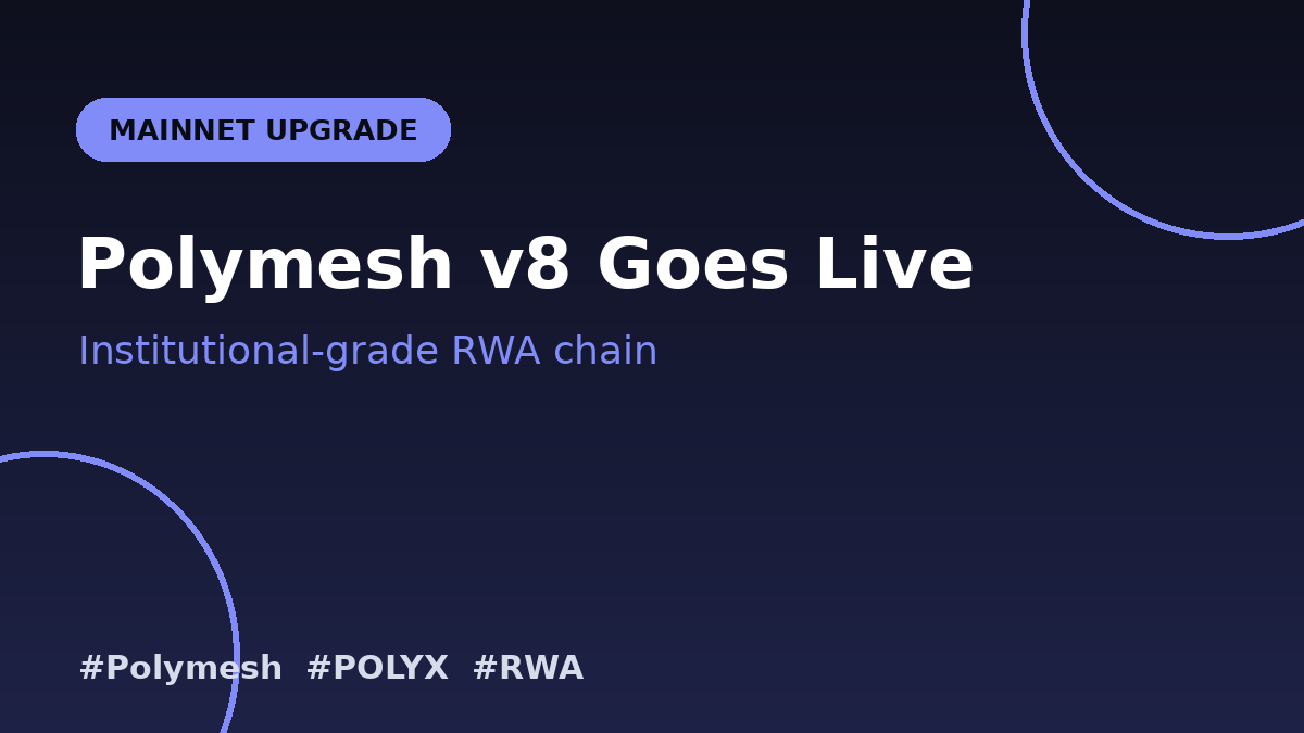 cryptowithgopal's tweet photo. Polymesh v8 goes live on mainnet - a major upgrade for the institutional-grade RWA blockchain. #Polymesh #POLYX #RWA #Blockchain https://t.co/W5nFW75LsC