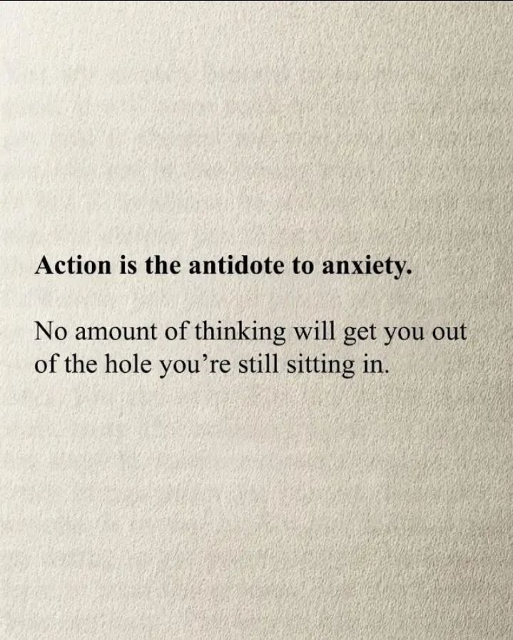 singh_aditya205's tweet photo. Action is the antidote to anxiety.

No amount of thinking will get you out of the hole you're still sitting in. https://t.co/aXCC54IALV