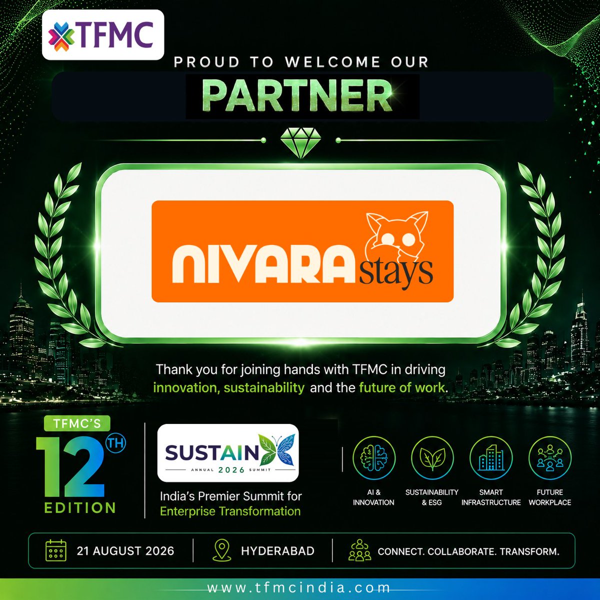 TFMC_india's tweet photo. 🤝 Proud to Welcome Our Hospitality Partner!

A warm welcome to Nivara Stays as the Hospitality Partner for SUSTAINX 2026.

Together, we're creating an exceptional experience for industry leaders, innovators, and changemakers.

📅 Friday, 21 August, 2026
📍 Hyderabad https://t.co/opbwGK0whX
