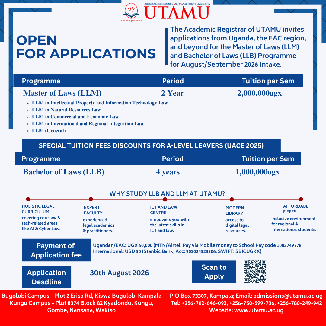 utamu_uni's tweet photo. The August/September 2026 Intake is now open! Apply today for our LLB (Bachelor of Laws) and LLM (Master of Laws) programs and take the next step toward a rewarding career in the legal profession.   Gain the knowledge, skills, and practical experience needed to excel in law, governance, business, and public service through our dynamic and career-focused programs. Call now:  0750599736, 0770884643, admissions@utamu.ac.ug. Apply Now: https://t.co/RRNl5B9qpF
@UTAMU_News
@baryamureeba