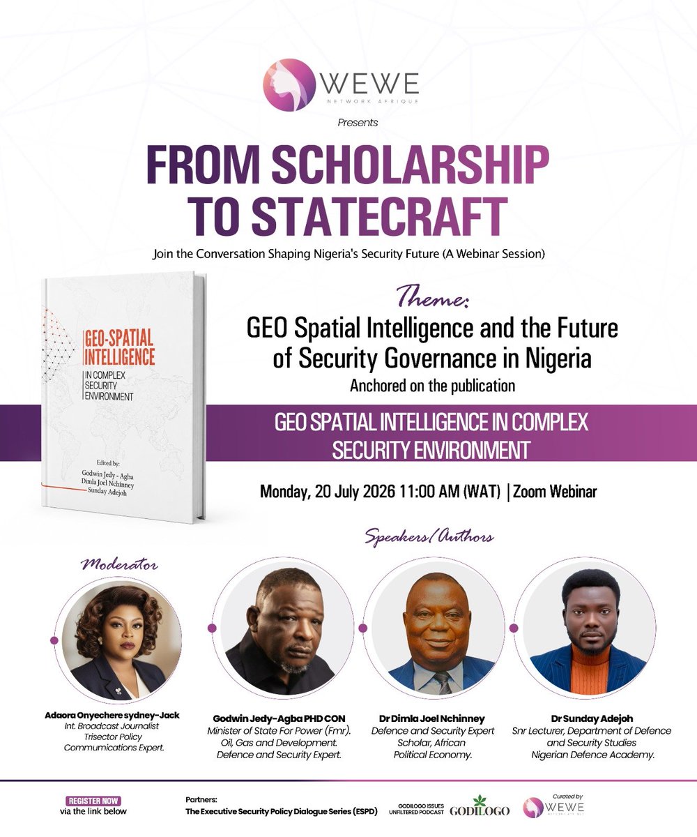 Talk2Adaora's tweet photo. Join the inaugural Executive Security Policy Dialogue)"From Scholarship to Statecraft: Geo-Spatial Intelligence and the Future of Security Governance in Nigeria.
20th July 2026 | 🕚 11:00 AM 
On Zoom.
Register via the link below and secure your place .
https://t.co/UVXpviDxzQ https://t.co/SfE2XkVp6h