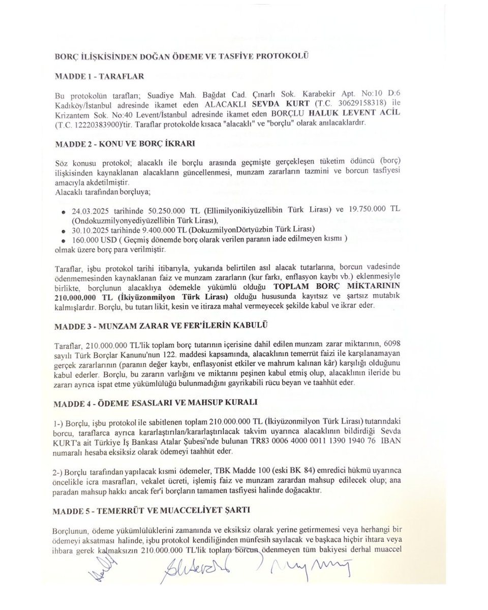 bpthaber's tweet photo. Haluk Levent: "Sevda Kurt ifadesinde bazı vaatlerle kendisini dolandırdığımı iddia etmektedir. Ancak bu durum gerçeği yansıtmamaktadır. Yalandır.

Sevda Kurt aşağıdaki protokolde görüleceği üzere verdiği 90 milyon TL ve bir kısım borcuna karşılık kısa bir süre içerisinde 210 milyon TL alacağını hükme bağlamıştır. Ayrıca 2023 yılında yine bana 3 milyon dolar borç vermiş kısa bir süre içerisinde 4.5 milyon dolar iade almıştır. MASAK raporları bunu doğrulamaktadır."
