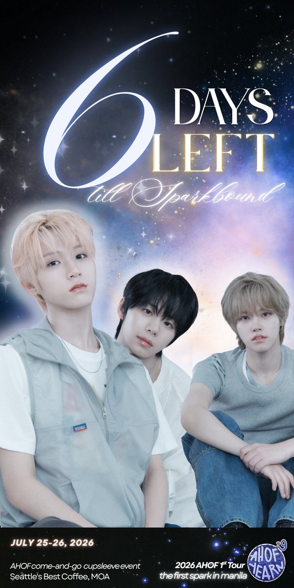 ahofyearn's tweet photo. 𝐒𝐏𝐀𝐑𝐊𝐁𝐎𝐔𝐍𝐃 | #cseyearn

 𝓓-6 𝓽𝓲𝓵𝓵 𝓢𝓹𝓪𝓻𝓴𝓫𝓸𝓾𝓷𝓭  ᯓ✦

두근 두근 (///ω///)♡
reminding everyone that it is a come & go cupsleeve event⋆˙
 
🌠 Seattle’s Best Coffee, SM Mall of Asia
🔭 July 25-26, 2026
🎇 11:00 AM - 2:00 PM

slots are still open until July 20th⋆｡
𝒥ul 25: https://t.co/rcLIrhECiM
𝒥ul 26: https://t.co/df0ChyITEm

#ahof #아홉 #sparkbound
#the_first_spark_in_manila