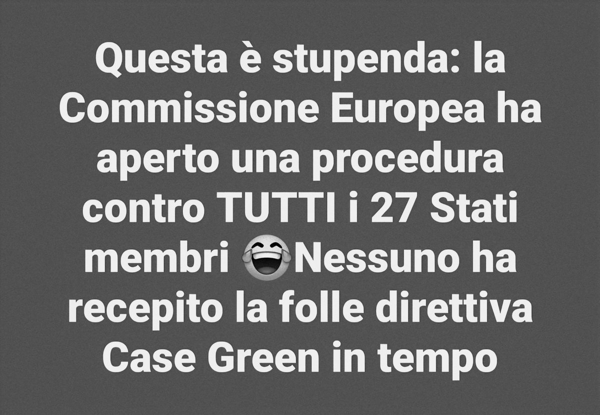Livythinker's tweet photo. Procedura di infrazione contro tutti i 27 stati sul mancato adeguamento alla direttiva Case Green 
😀 https://t.co/gZh8Pigqxp