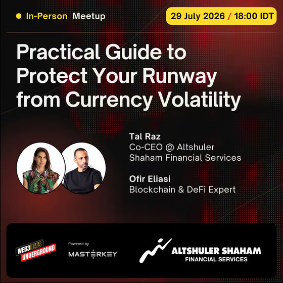 Web3_Devs's tweet photo. Raised in USD, but spending ILS?  

Israeli startups have lost ~30% of their runways in two years.    

A Practical Guide to Protecting Your Runway from Currency Volatility (FX & Crypto)  

→ Join us LIVE: 29 July at @sncentral_ in Tel Aviv 🇮🇱
→ Speakers: Tal Raz (@AltshulerShaham) + @OfirEliasi 

Register here: https://t.co/02lQ7461ql