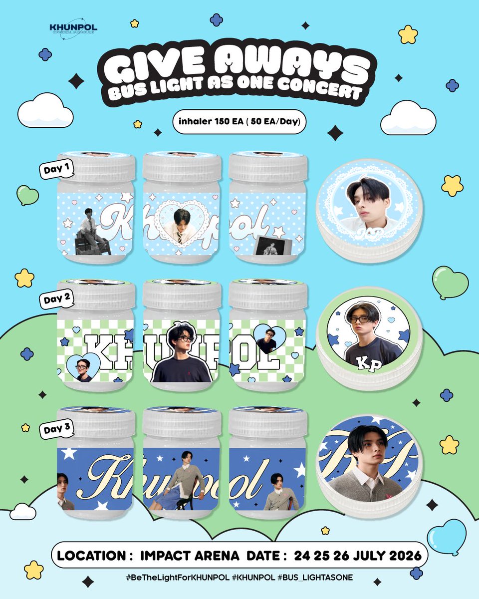 khunpolkingdom's tweet photo. ✩࿐⋆* Give away #BUS_LIGHTASONE
#KHUNPOL  💚🩵💙

♡ Inhaler 150 EA ( 50EA/Day) ♡ 

🗓️ : 24 - 26 JULY 2026
📍 : IMPACT ARENA 
⏰ : TBA  ( สถานที่และเวลาจะแจ้งอีกครั้ง )

เตรียมเสียงให้พร้อม เตรียมใจให้ดี... แต่ถ้าใจสั่นเกินไป พี่ ขพคด. มียาดมมาแจกค้าบบบ อย่าลืมแวะมารับกันน้าา ~~ 

#BUSbecauseofyouishine