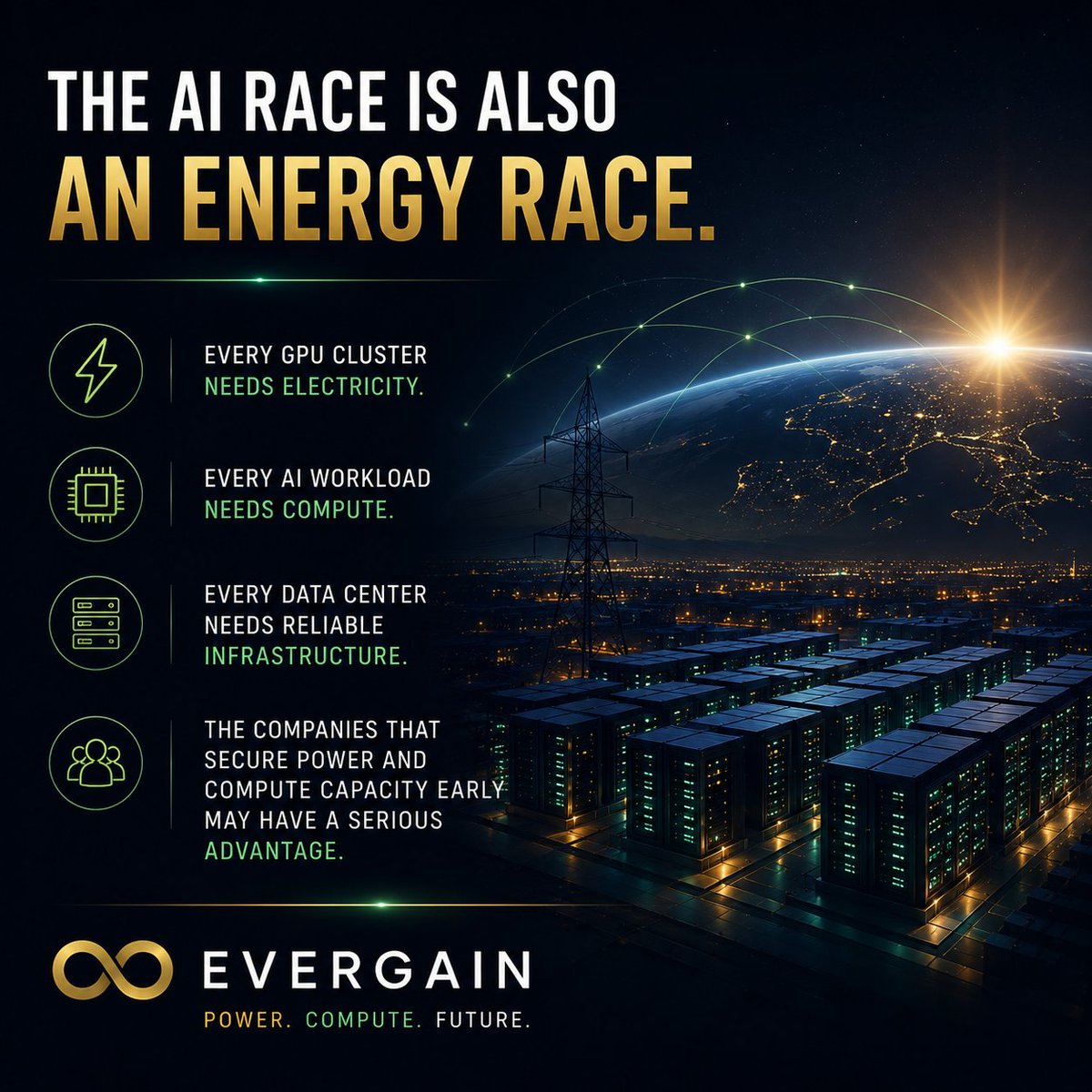 Evergaincoin's tweet photo. The AI race is also becoming an energy race. Every new GPU cluster needs electricity. Every AI workload needs compute. Every data center needs reliable infrastructure. The companies that secure power and compute capacity early may have a serious advantage. https://t.co/gwYVG5xpbx