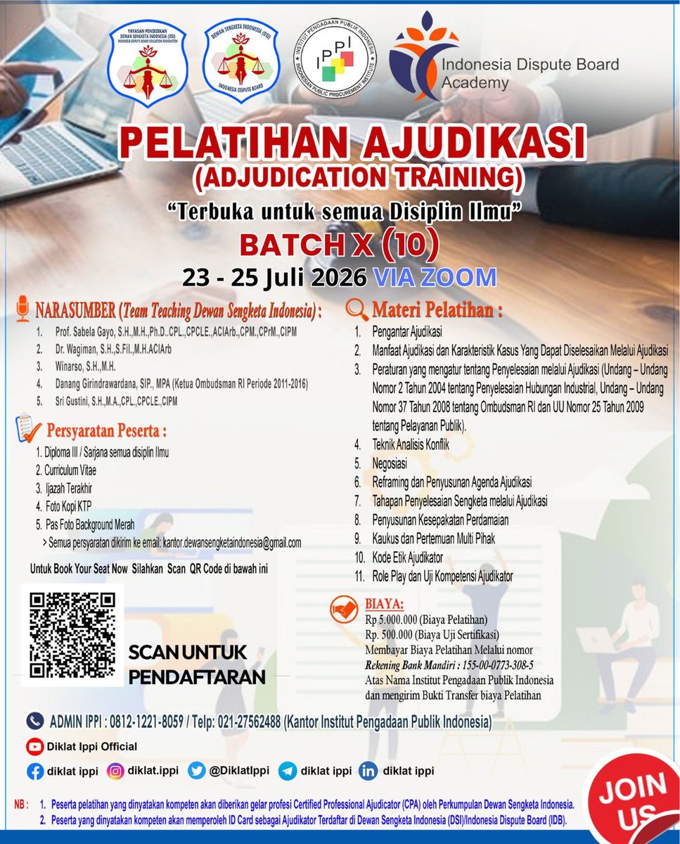 DiklatIppi's tweet photo. PENDAFTARAN PELATIHAN AJUDIKASI

BATCH - X

 23 - 25 Juli 2026

HUBUNGI;

1. Fitri (Admin IPPI) ; 0822-5865-5298

2. Kantor IPPI: 021-27562488

3. Zumara (Admin IPPI); 0812-1221- 8059 https://t.co/hwTpaQhWgc