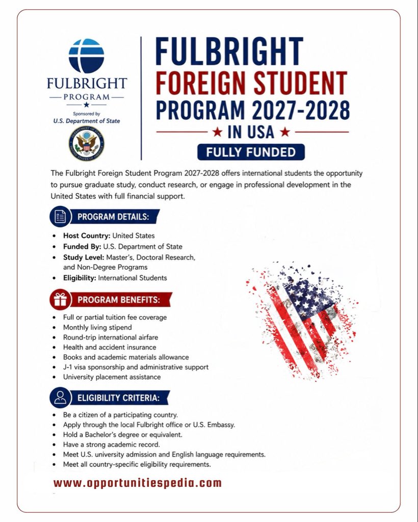 Opedia3's tweet photo. 🇺🇸 Fulbright Foreign Student Program 2027–2028 in the USA | Fully Funded

📍 Host Country: United States
🏛️ Funded By: U.S. Department of State
🎓 Study Levels: Master’s, Doctoral Research & Non-Degree Programs
🌍 Eligibility: International Students

✨ Program Benefits:
✅ Full or partial tuition fee coverage
✅ Monthly living stipend
✅ Round-trip international airfare
✅ Health and accident insurance
✅ Books and academic materials allowance
✅ J-1 visa sponsorship and administrative support
✅ University placement assistance

Details link: https://t.co/8BRiDrE4Tv

#Fulbright #FulbrightScholarship #StudyInUSA #OpportunitiesPedia
