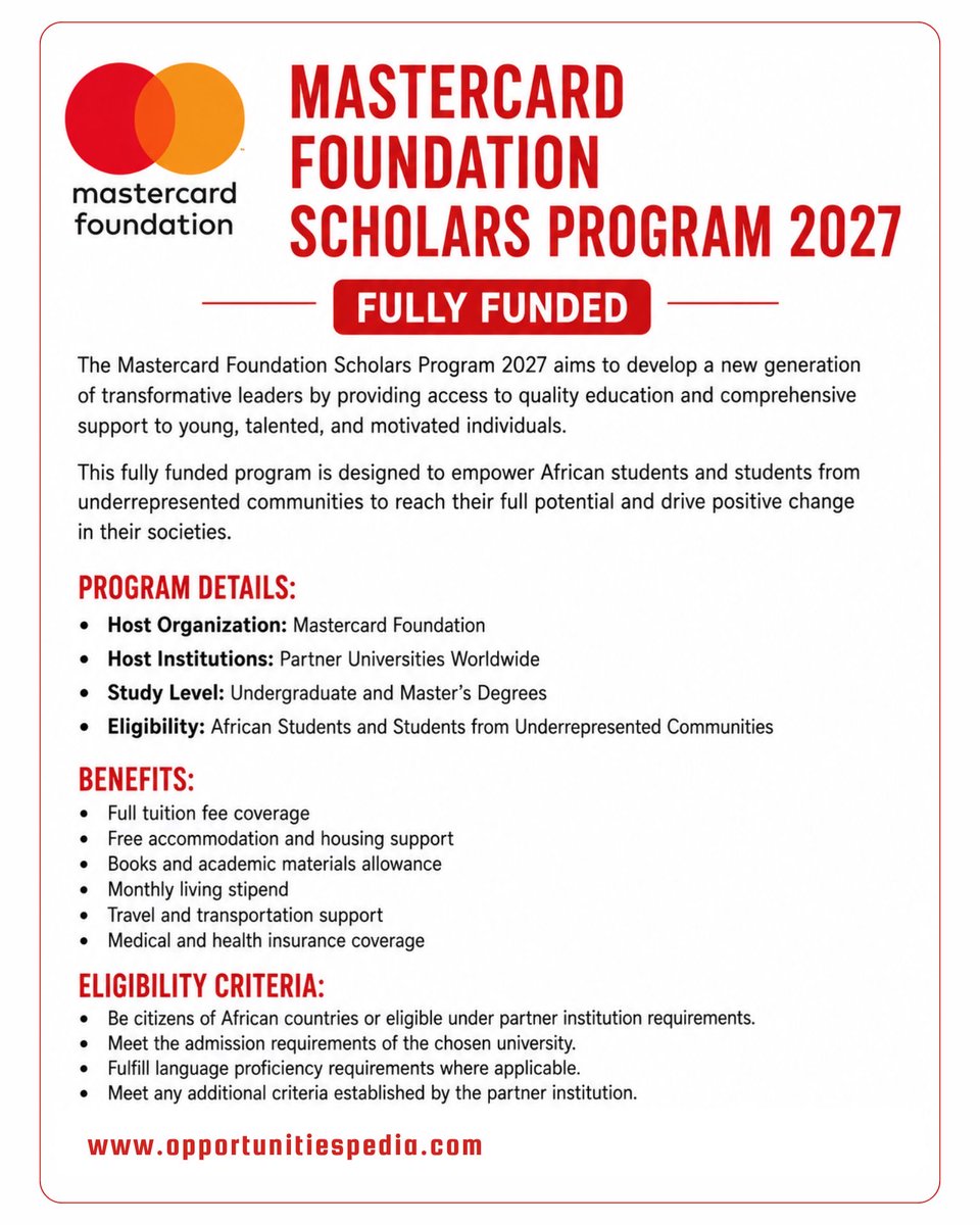 Opedia3's tweet photo. Mastercard Foundation Scholars Program 2027 | Fully Funded

🏛️ Host Organization: Mastercard Foundation
🏫 Host Institutions: Partner Universities Worldwide
🎓 Study Levels: Undergraduate & Master’s Degrees
🌍 Eligibility: African Students and Students from Underrepresented Communities

✨ Scholarship Benefits:
✅ Full tuition fee coverage
✅ Free accommodation and housing support
✅ Books and academic materials allowance
✅ Monthly living stipend
✅ Travel and transportation support
✅ Medical and health insurance coverage

Details link: https://t.co/seTTxRAFap

#MastercardFoundation #MastercardScholars #Scholarships2027 #StudyAbroad #OpportunitiesPedia