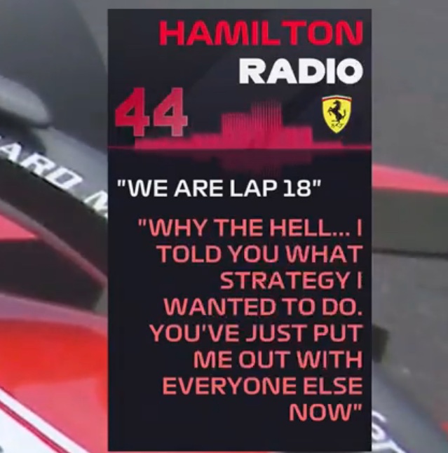 GazzettaFerrari's tweet photo. 📻 | Santi: “We are lap 18.”

📻 | Lewis Hamilton: “Why the hell? I told you what strategy I wanted to do. You’ve just put me out with everyone else now.”

#BelgianGP 🇧🇪 https://t.co/Ooe85EKGzs