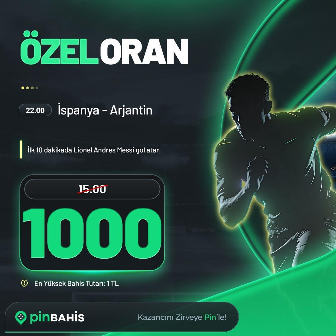 pinofficials's tweet photo. ⚽️ İspanya - Arjantin 
⏰ 22.00

👉 İlk 10 dakikada Lionel Andres Messi gol atar.

🔼 1000 katı özel oran
💵 En yüksek bahis tutarı: 1 TL

➡️ Hemen bahis alhttps://t.ly/smozlorn
 
🗓 19.07.2026

✅ Havale yönteminde alt limit şimdi 500 TL https://t.co/UAWzxcd5aY