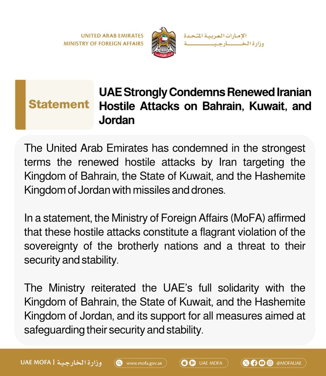 mofauae's tweet photo. الإمارات تُدين بشدة تجدد الهجمات الإيرانية العدوانية على البحرين والكويت والأردن

UAE Strongly Condemns Renewed Iranian Hostile Attacks on Bahrain, Kuwait, and Jordan https://t.co/HDBOKkkIPk