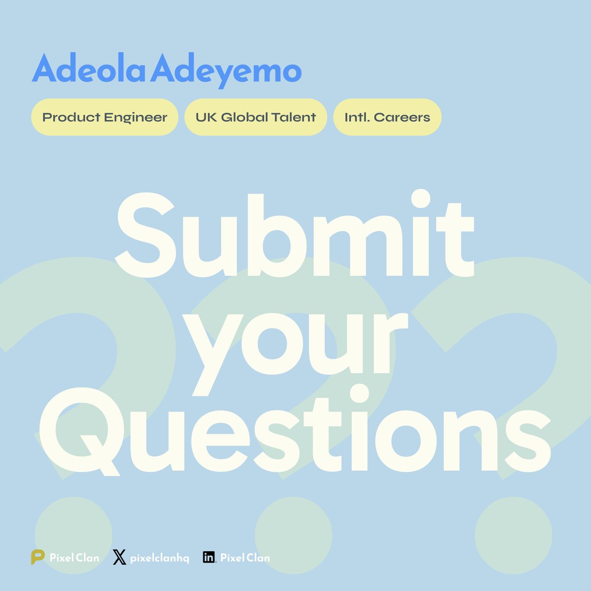 pixelclanhq's tweet photo. Pixel Clan is gathering questions for an upcoming Q&A with Adeola J. Adeyemo; Product Engineer, UK Global Talent recipient, writer and mentor.
Submit yours by July 25th 👇
https://t.co/4NeVz18YCN
Event details coming soon.
#TechCareers #UKGlobalTalent #PixelClan https://t.co/1fq3GRKUta