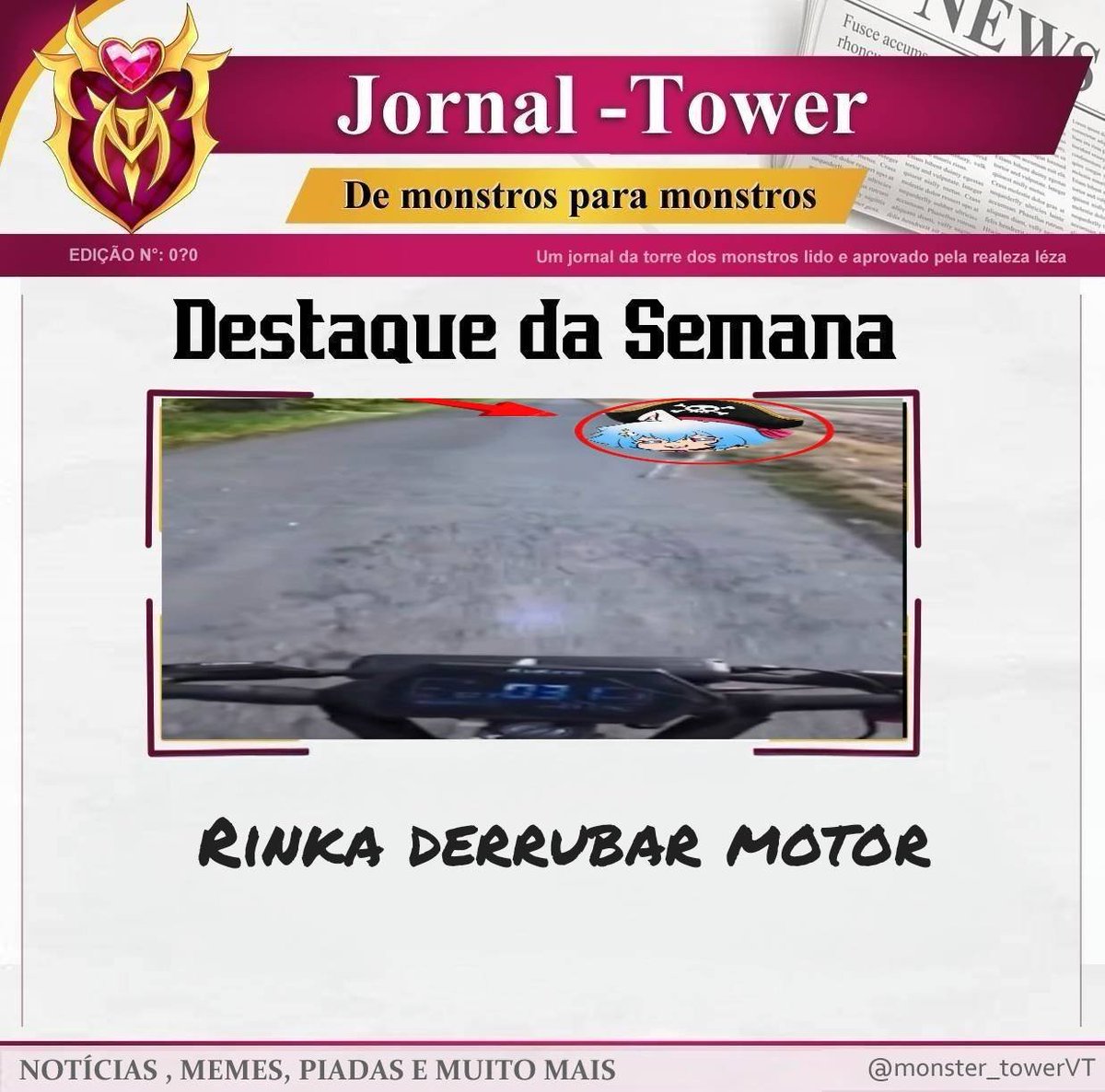 monster_towerVT's tweet photo. 📰 Jornal Tower – Destaque URGENTE📰
RINKA ATROPELA MOTO DE GRAÇA E CAUSA CONFUSÃO!
Segue vídeo do caso anexado a reportagem.

Jornal Tower – De monstros para monstros. 

Jornalista: Lordbly https://t.co/mGkAwXCW34