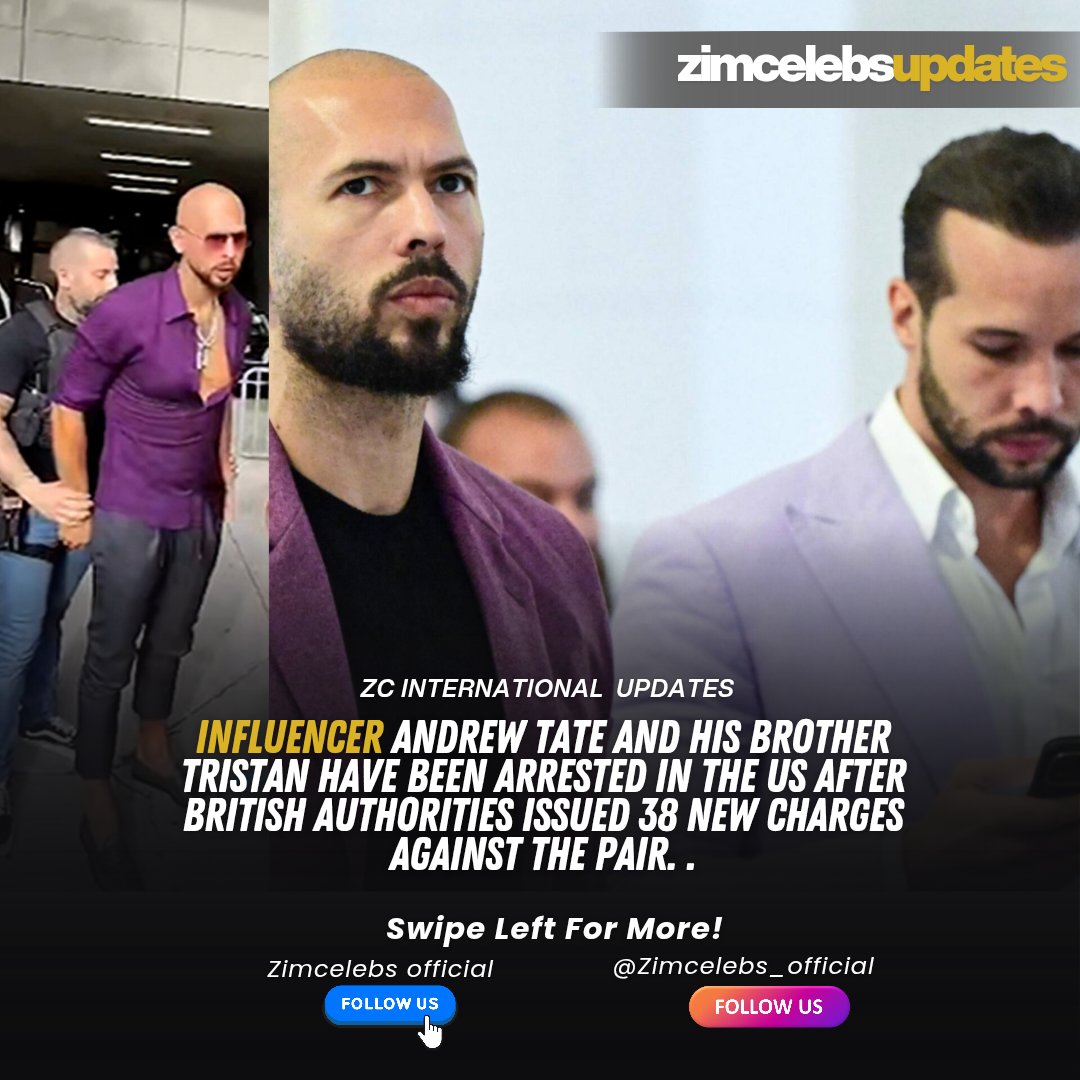 zimcelebs1's tweet photo. Controversial influencer Andrew Tate and his brother Tristan were arrested in the US on Saturday evening after British authorities issued 38 new charges against them. The total number of charges against the brothers is now 59, police said. The alleged offending is said to have taken place between July 2010 and August 2017.

The UK's Crown Prosecution Service (CPS) said Andrew, 39, is being charged with seven further counts of rape, as well as charges relating to sex trafficking and indecent images of a child. Tristan, 37, faces two counts of rape and three counts of arranging or facilitating trafficking for sexual exploitation. The CPS said the charging decisions followed receipt of further evidence from Bedfordshire Police and bring the total number of alleged victims in the case to seven. "These charging decisions followed receipt of a further file of evidence from Bedfordshire Police," Malcolm McHaffie, Head of the Special Crime Division at the CPS, said.

Following their arrest, prosecutors will begin legal proceedings to extradite the dual British-US citizens to the UK. The US Marshals confirmed to the BBC that the Tates had been taken into custody. A lawyer for the brothers, Joseph McBride, said "the world knows Andrew and Tristan are innocent" and described the new UK charges as a "political hit". Lawyer Matt Jury, who represents several alleged British victims of Andrew Tate, welcomed the charges and said: "It is time they face justice".