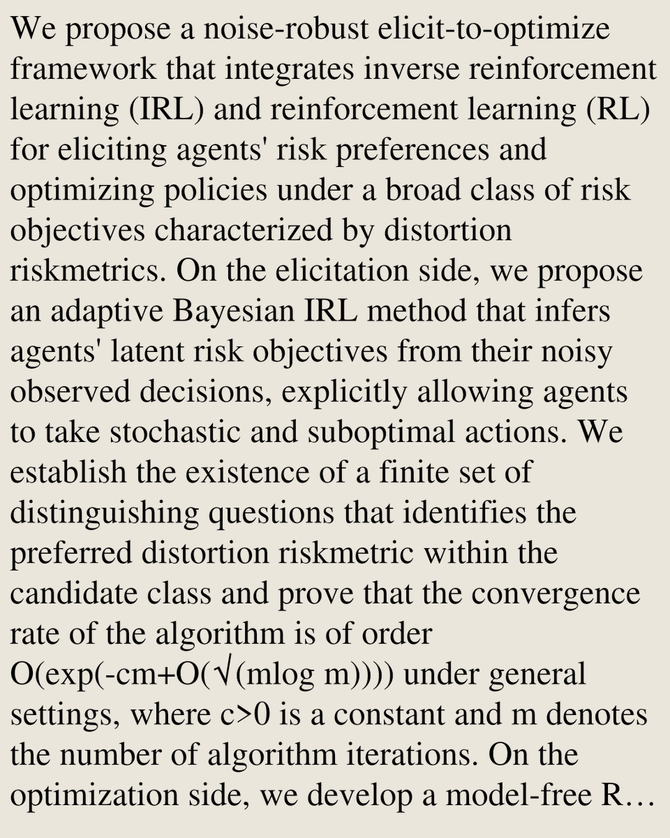 Memoirs's tweet photo. A Noise-Robust Elicit-to-Optimize Framework for Distortion Riskmetrics via Inverse Reinforcement Learning

Yang Liu, Yuhao Liu, Yunran Wei
https://t.co/x1lIQV8Zjh [𝚌𝚜.𝙻𝙶 𝚚-𝚏𝚒𝚗.𝚁𝙼] https://t.co/zW7x8T8WOG