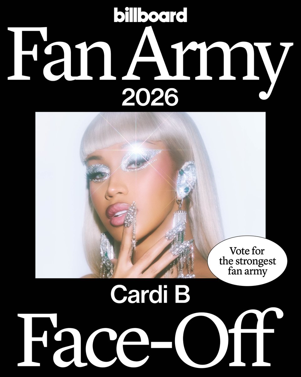billboard's tweet photo. It’s a fan army battle! Will Cardi B’s #BardiGang keep her in the race? 🔥 Vote now in Round 1 of #BBFanArmy2026: https://t.co/EGQel8MVe5 https://t.co/FlwMOdFxhk