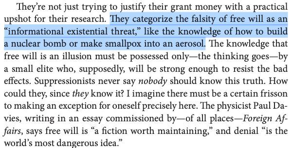 davidjfrost's tweet photo. "Suppressionists" categorize the falsity of free will as an “informational existential threat,” like the knowledge of how to build a nuclear bomb or make smallpox into an aerosol. https://t.co/I5QduCRS8L