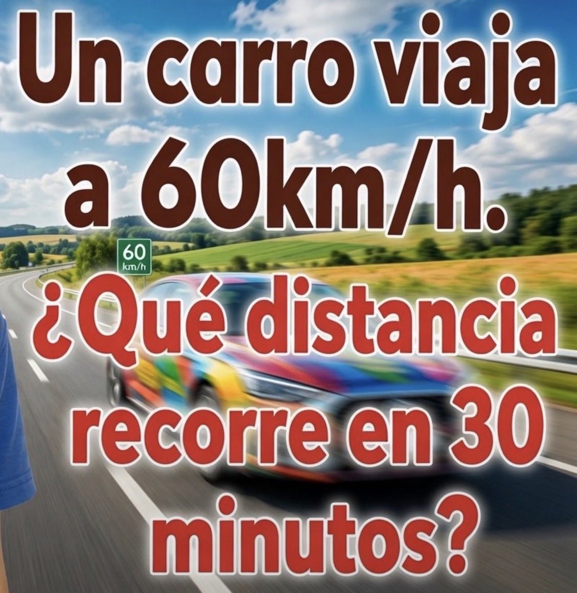 RecopilationNet's tweet photo. Un carro viaja a 60km/h.
¿Qué distancia recorre en 30 minutos? https://t.co/oZhkWQriJA