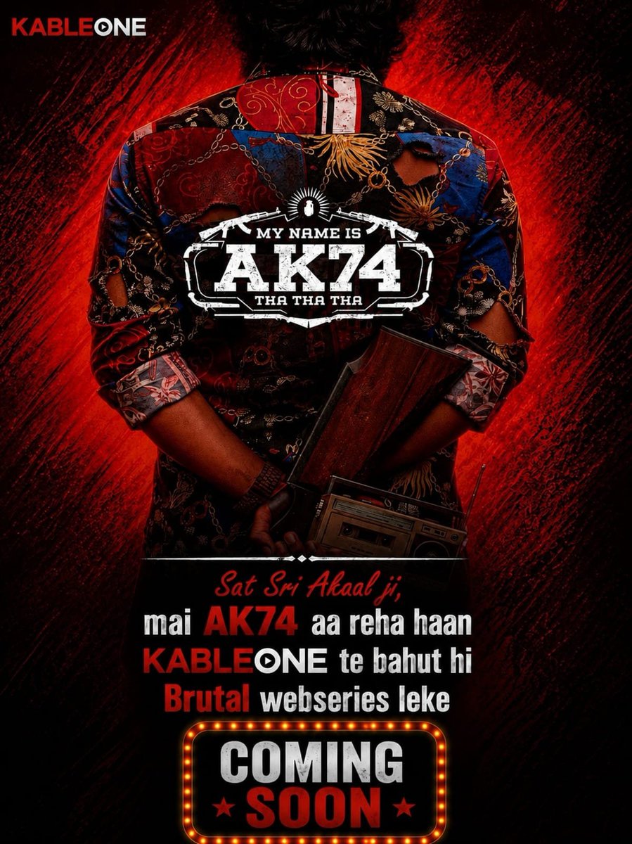 kableone_'s tweet photo. My Name is Ak74 
Film streaming soon on KableOne OTT. 🎬

@kableone_official @sagastudiosofficial @sumeetsinghm @amarpreetchhabra @radiasunita
@atulsharmawriter @sagamusic

#kableone #ak74 #mynameisak74 #sagamusic #punjabimovies https://t.co/TK36eKHo1S