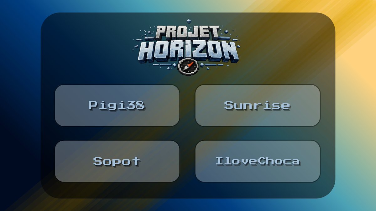 NovaaaMat's tweet photo. 🚀Projet Horizon

Voici 4 nouveaux aventuriers qui rejoignent l'aventure :

🐻Pigi38 @pigipigi38 
🍗Sunrise @Sunrise10_ 
🎭Sopot @G2_Sopot 
💻ILoveChoca @ILoveChoca 

#Minecraft #ProjetHorizon https://t.co/6yHXaUJlKj