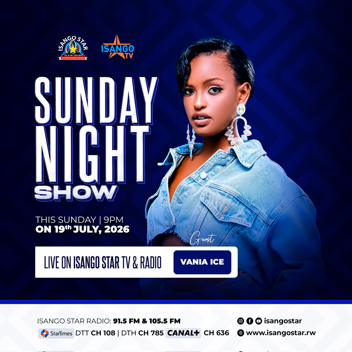 isangostar's tweet photo. #SundayNightShow
Kuri iki Cyumweru saa 03:00 z'ijoro (9 PM), ntucikwe n'ikiganiro Sunday Night hamwe na Vania Ice, umwe mu bahanzikazi bagezweho cyane mu Burundiđ§đŽ.
đēIsango Star TV
#SundayNightShow #VaniaIce #BurundiMusic #IsangoStar #IsangoTV #Entertainment #EastAfricanMusic https://t.co/A5sMLBYdNo