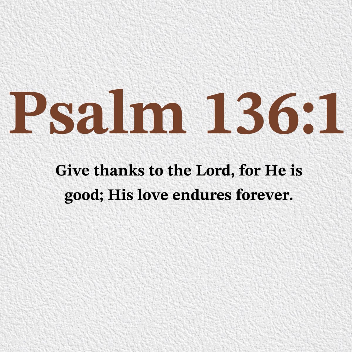 Holy__Bible1's tweet photo. Psalm 136:1 https://t.co/ig9VIB1Glc