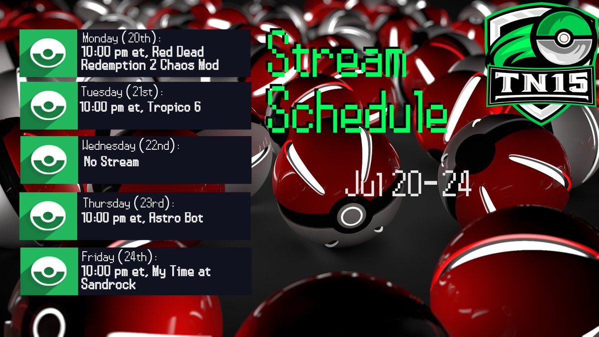 Tn15Gaming's tweet photo. Here's this week's #Twitch stream schedule:

Monday (20th): 10:00 pm et, RDR2 Chaos Mod
Tuesday (21st): 10:00 pm et, Tropico 6
Wednesday (22nd): No Stream
Thursday (23rd): 10:00 pm et, Astro Bot
Friday (24th): 10:00 pm et, My Time at Sandrock

https://t.co/MFnCLENdIA https://t.co/fmwyY4NOpa