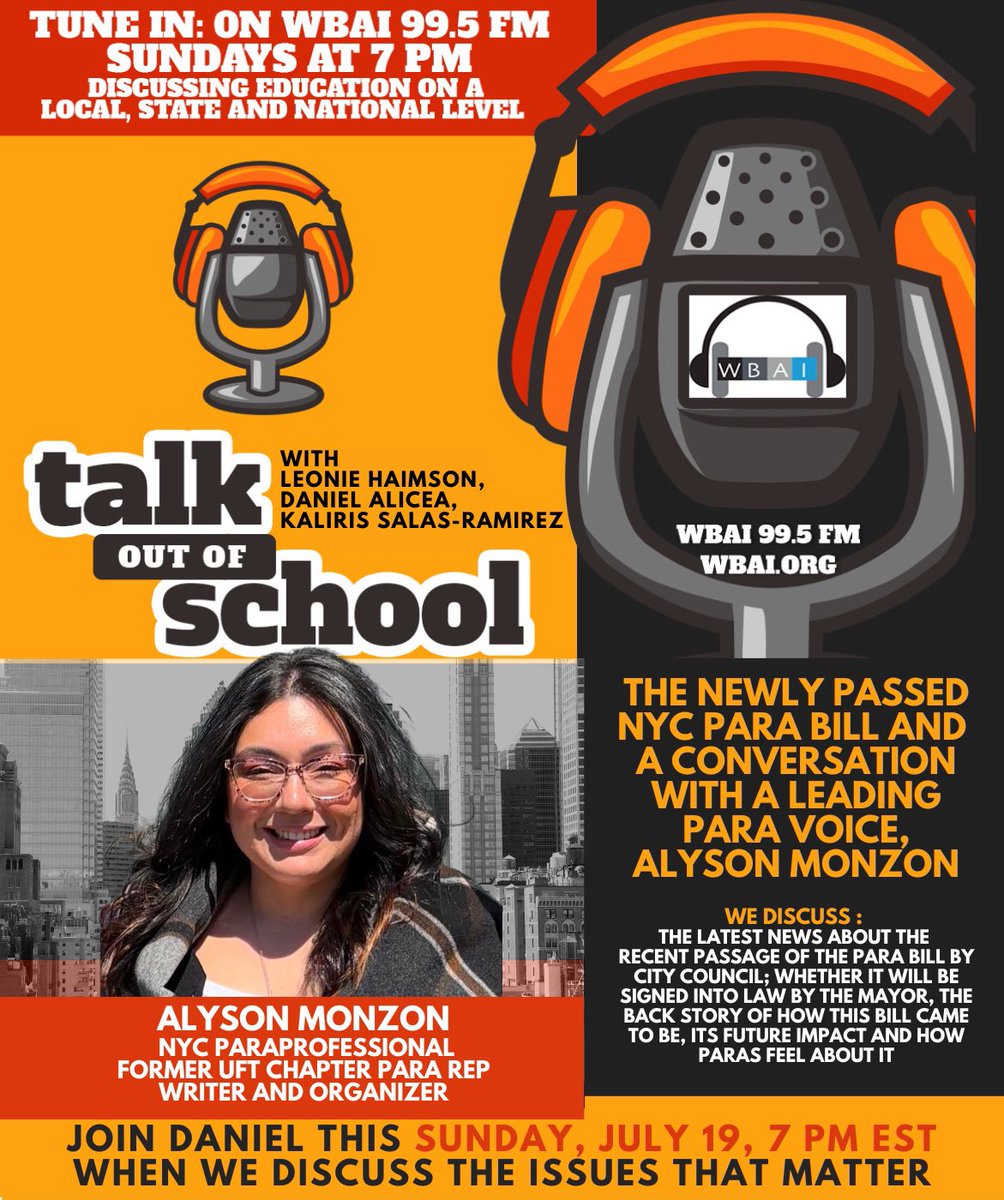 DanielAlicea's tweet photo. Tonight at 7 PM ET on @WBAI 99.5 FM : We unpack the newly passed NYC para bill with paraprofessional organizer Alyson Monzón. 

What does it really do? How did years of rank-and-file organizing shape this moment? And what comes next? 

🎧 https://t.co/dqkQRjW3Op https://t.co/pW7H4cLZz3