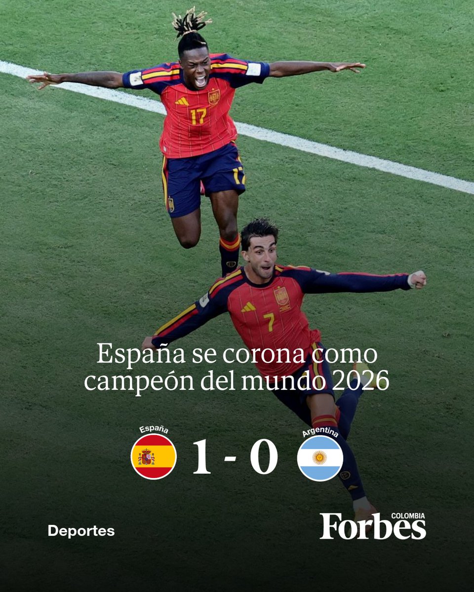 forbescolombia's tweet photo. ¡España es campeón del mundo! ⚽️
Tras finalizar los 90 minutos sin goles, Ferran Torres le dio un gol a España en la prórroga y con esto la victoria del título del campeonato del mundo 2026. https://t.co/rr22KEhwI6