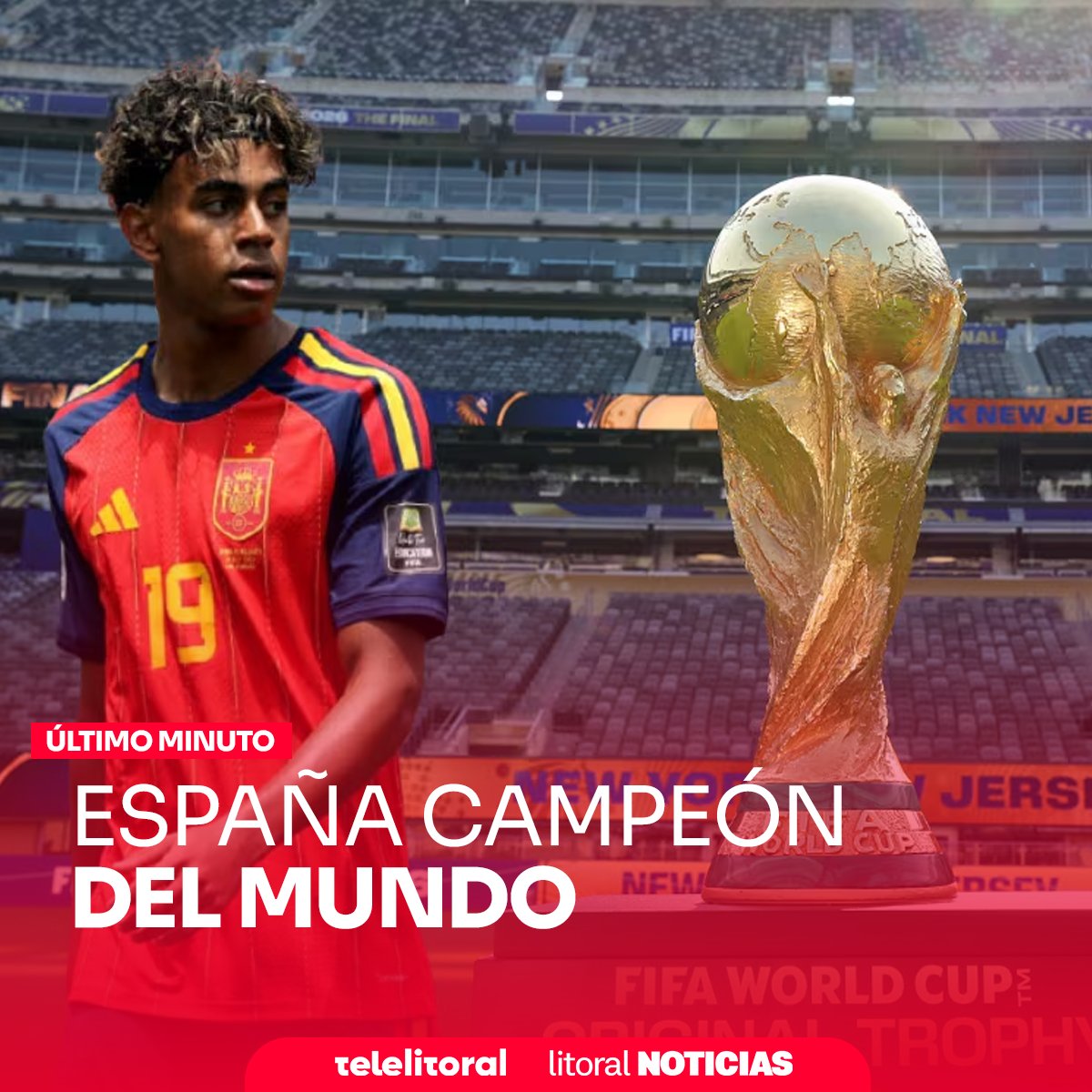 telelitoral's tweet photo. 🔴 #ÚLTIMOMINUTOLTN | ESPAÑA CAMPEÓN DEL MUNDO: Le ganó 1-0 a Argentina tras un gol de Ferran Torres a los 106´. ESPAÑA ES LA NUEVA CAMPEONA DEL MUNDO 
#LTNMundial | #Argentina #España #Mundial2026 https://t.co/EcKcDhEKgw