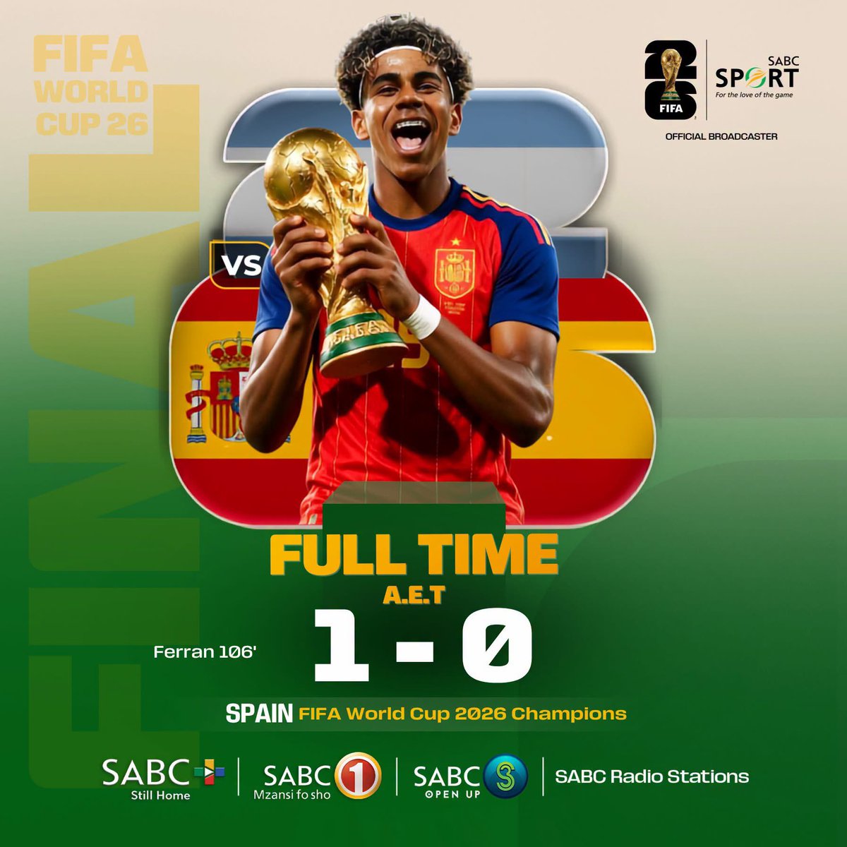 Official_SABC1's tweet photo. 🏆 Champions of the World! 🇪🇸

Spain are your FIFA World Cup 2026 Champions, edging Argentina 1-0 after extra time in a thrilling final. What a way to close out an unforgettable tournament! 🌍⚽

#FIFAWorldCup2026 #WorldCupFinal #Spain #SABC1 #MzansiFoSho #SABCSport https://t.co/2y60zJvfMg