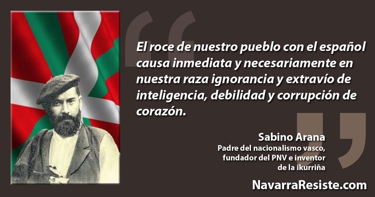 Thinking_Map's tweet photo. @Robustiano21 Esta es la basura de Sabino Arana... https://t.co/pHaWTIanfl