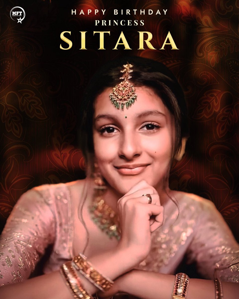 MaheshFanTrends's tweet photo. Wishing a very happy birthday to the shining star, little princess #SitaraGhattamaneni 💟

May you be blessed with many joyful and successful years ahead ✨

#HBDSitaraGhattamaneni https://t.co/TP7dRQowdE
