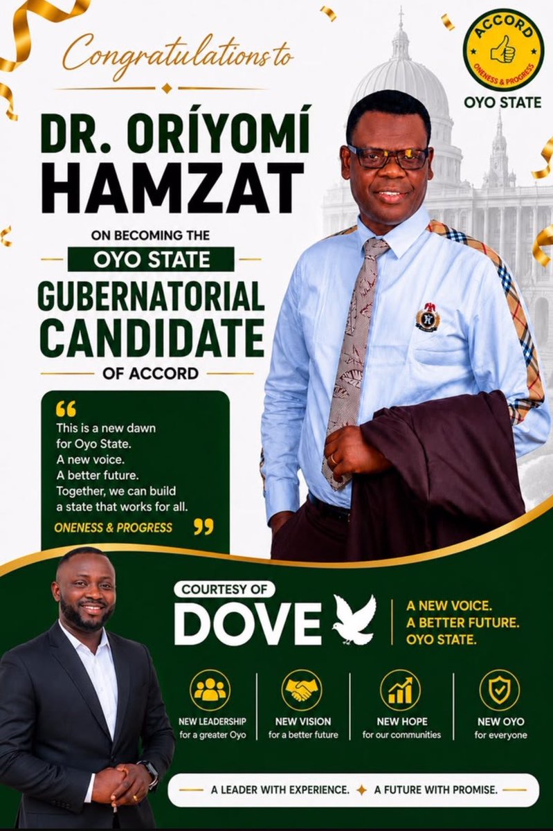 Doveiscoming's tweet photo. CONGRATULATIONS BOSS, ORIYOMI! 🔥
Accord Party Gubernatorial Candidate, Oyo State.
Your leadership inspires hope. This is just the beginning of greater things for Oyo.
Proud to stand with you.
- Hon. Ajayi Julius Oluwatosin (DOVE) https://t.co/9HfrtAhDym