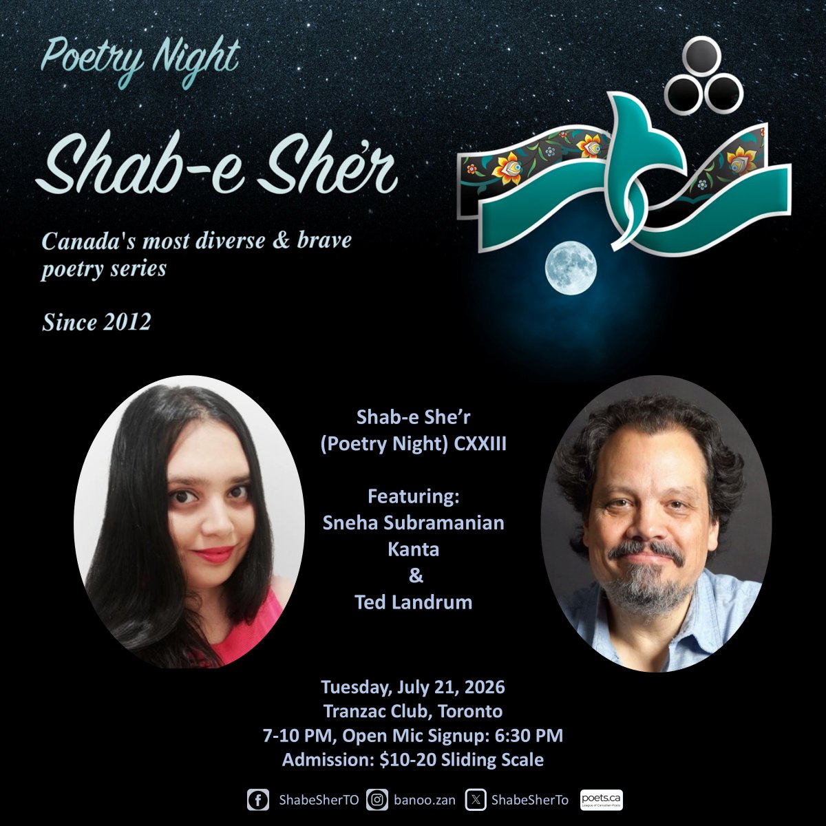 ShabeSherTO's tweet photo. If you are in or around Toronto, join us &amp; bring friends:
Shab-e She’r (Poetry Night) 
Featured poets: Sneha Subramanian Kanta &amp; Ted Landrum
+ Open Mic for poetry in any language 
July 21, 2026
Tranzac Club, Door: $10-20 
Open Mic signup: 6:30
#poetry
https://t.co/HssBmcZ9Gg https://t.co/b6mbXadymr