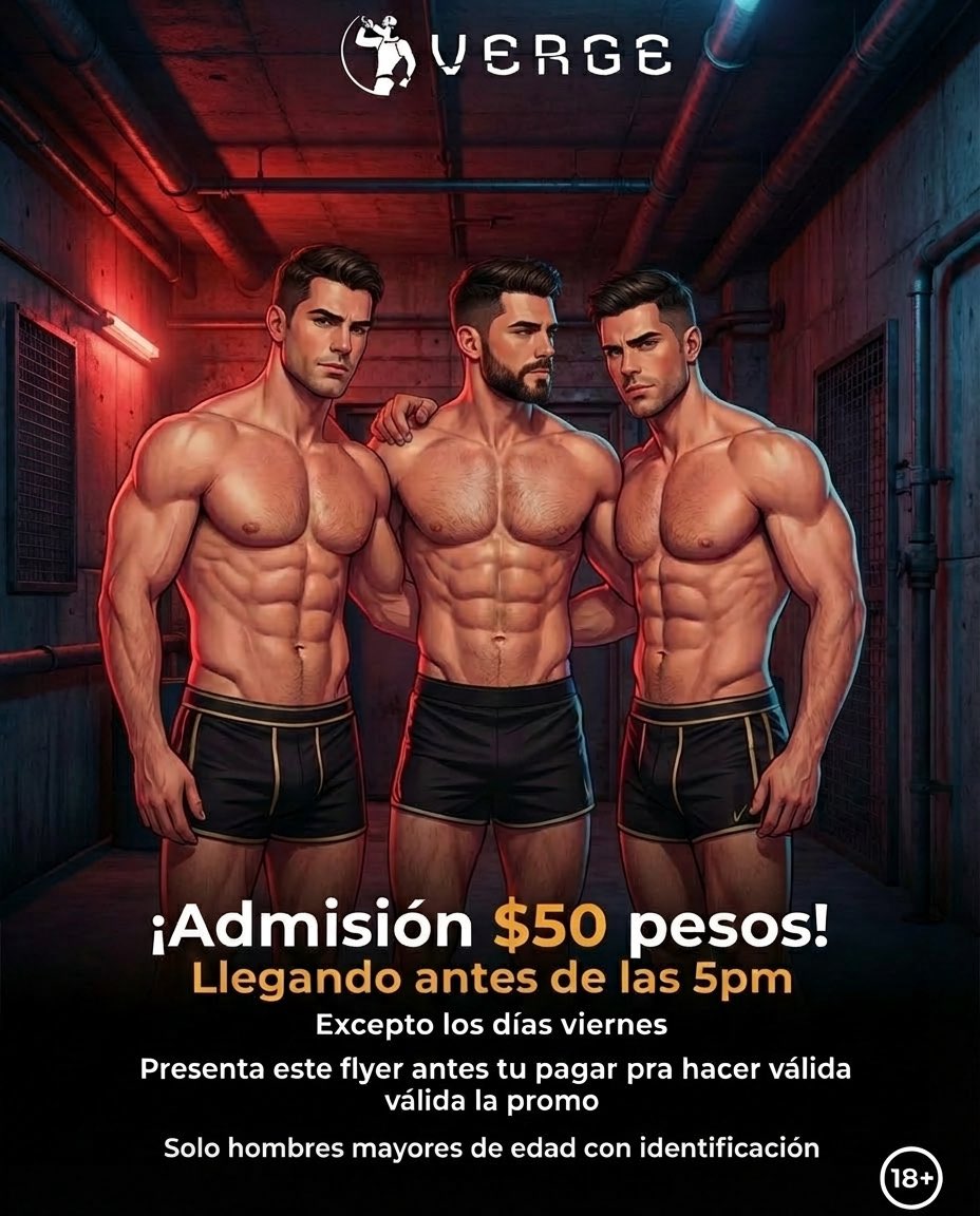 verge_cdmx's tweet photo. ¡Hoy Domingo vente a VERGE! 🍆
🎟️ Admisión $50 pesos llegando antes de las 5pm y presentando este flyer.
⚠️ PROMO SOLO EN EFECTIVO
⏰Horario: de 12pm a 10pm.
🔞 Solo hombres mayores de edad con identificación.
📍 Plaza Juárez, frente a la Alameda.
¡Te esperamos! 😈 https://t.co/CYjPS7cU7H