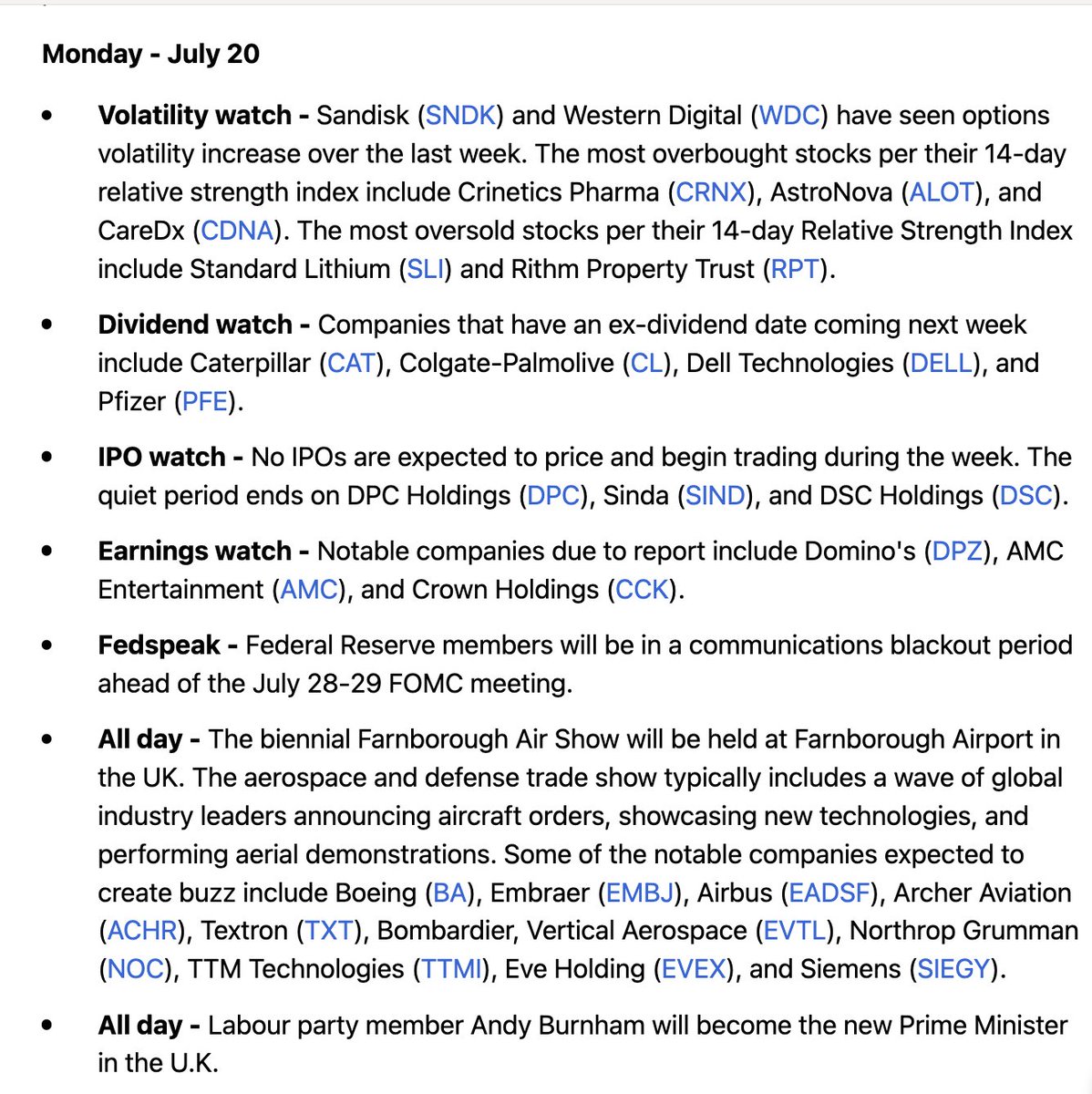 StockMKTNewz's tweet photo. Here are some of the events to watch out for tomorrow

- The Fed enters into a Blackout window meaning we will have 0 Fed speakers

- Andy Burnham will become the new Prime Minister in the United Kingdom 🇬🇧

- The biennial Farnborough Air Show will be held at Farnborough Airport in the UK

(Full catalyst watch below)