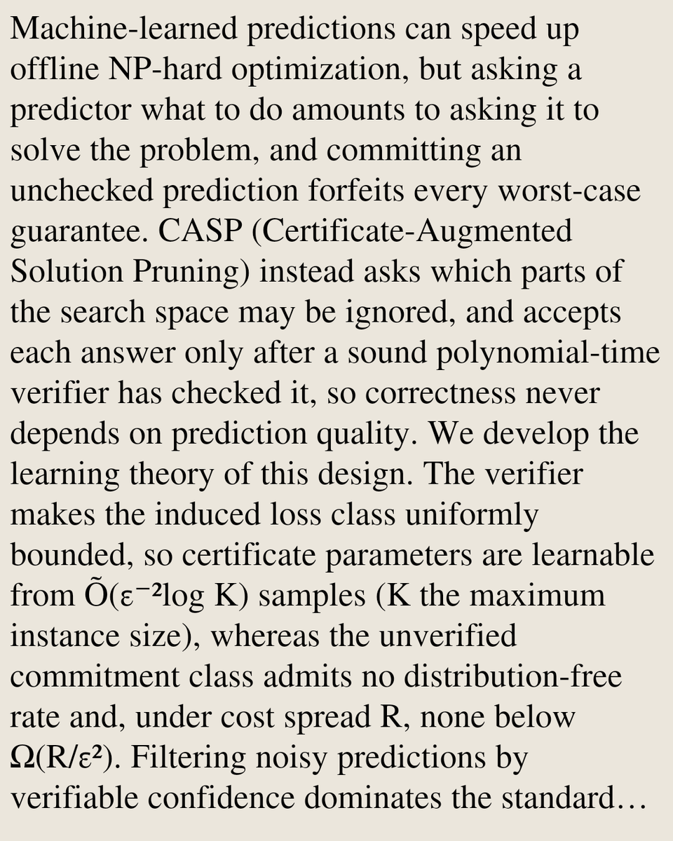Memoirs's tweet photo. CASP: Learning-Augmented Offline Approximation with Verifiable Certificates and Bounded-Loss PAC Guarantees

Haifeng Li, Mo Hai
https://t.co/Mtbt8utX4U [𝚌𝚜.𝙻𝙶] https://t.co/lhmc5gFM4W