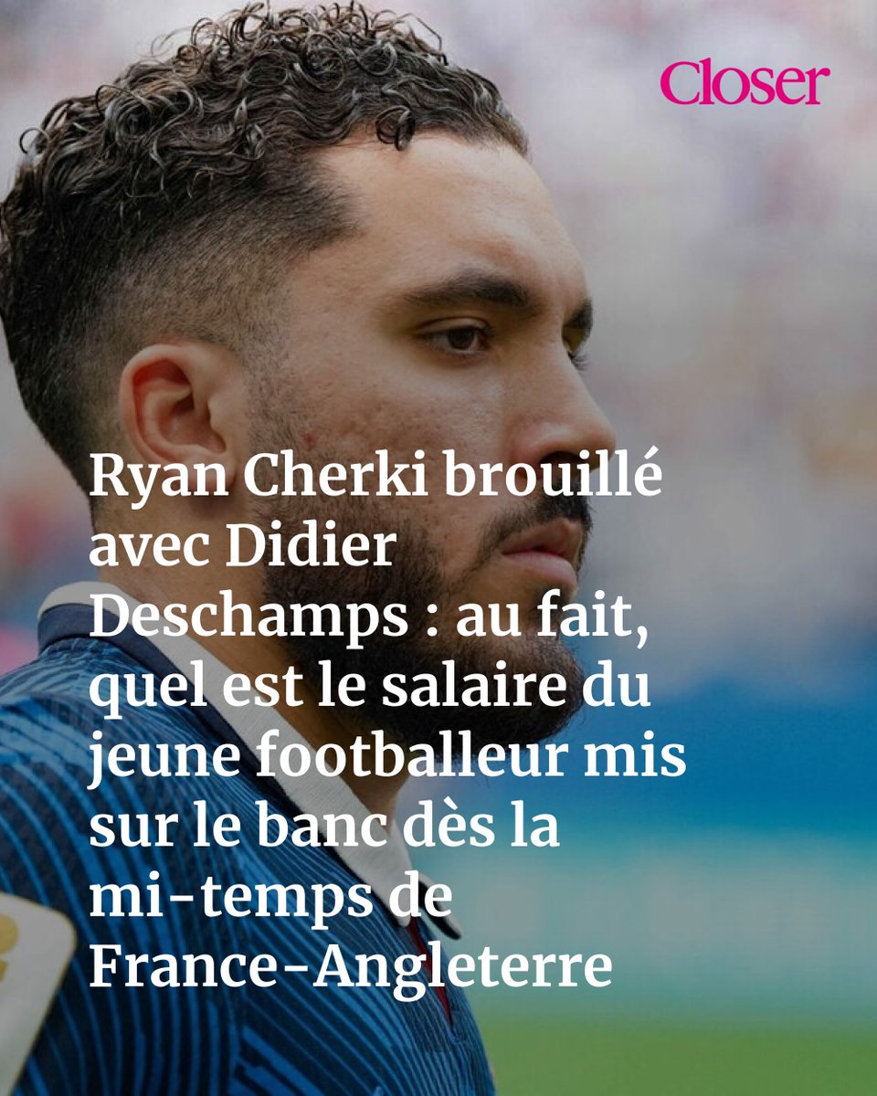 closerfr's tweet photo. 👉 https://t.co/5LK33wDvLN
Remplacé dès la pause face à l'Angleterre, à Miami, Rayan Cherki a vécu une petite finale sous tension avec Didier Deschamps. Le point sur les émoluments du Lyonnais. https://t.co/aOqMJzJXia