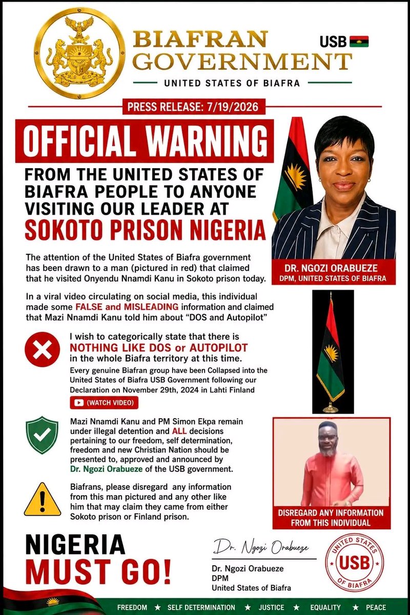 DrakeOfficial06's tweet photo. Breaking: OFFICIAL WARNING FROM
THE UNITED STATES OF BIAFRA  PEOPLE TO ANYONE VISITING OUR LEADER AT SOKOTO PRISON NIGERIA

The attention of the United States of Biafra government has been drawn to a man (pictured in red) that claimed that he visited Onyendu Nnamdi Kanu in Sokoto prison today. 

In a viral video circulating on social media, this individual made some 
FALSE and MISLEADING information and claimed that Mazi  Nnamdi Kanu told him about “DOS and Autopilot”

I wish to categorically state that there is nothing like DOS  or Autopilot in the whole Biafra territory at this time. Every genuine Biafran group have been Collapsed into the United States of Biafra USB Government following our Declaration on November 29th, 2024 in Lahti Finland.

Mazi Nnamdi Kanu and PM Simon Ekpa remain under illegal detention and ALL decisions pertaining to our freedom, self determination, freedom and new Christian Nation should  be presented to, approved and announced by Dr. Ngozi Orabueze of the USB government. 

Biafrans, please disregard  any information from this man pictured and any other like him that may claim they came from either Sokoto prison or Finland prison

Nigeria Must Go

Dr. Ngozi Orabueze
DPM
United States of Biafra