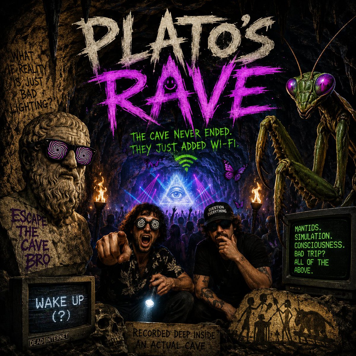 deadinternetpod's tweet photo. Plato said prisoners mistook shadows for reality

2,400 years later we carry the shadows around in our pockets

Recorded from inside an actual cave, this episode somehow connects Plato's Cave, consciousness, mantids, simulation theory, and a series of increasingly terrible decisions

The cave never ended. They just added Wi-Fi, link below