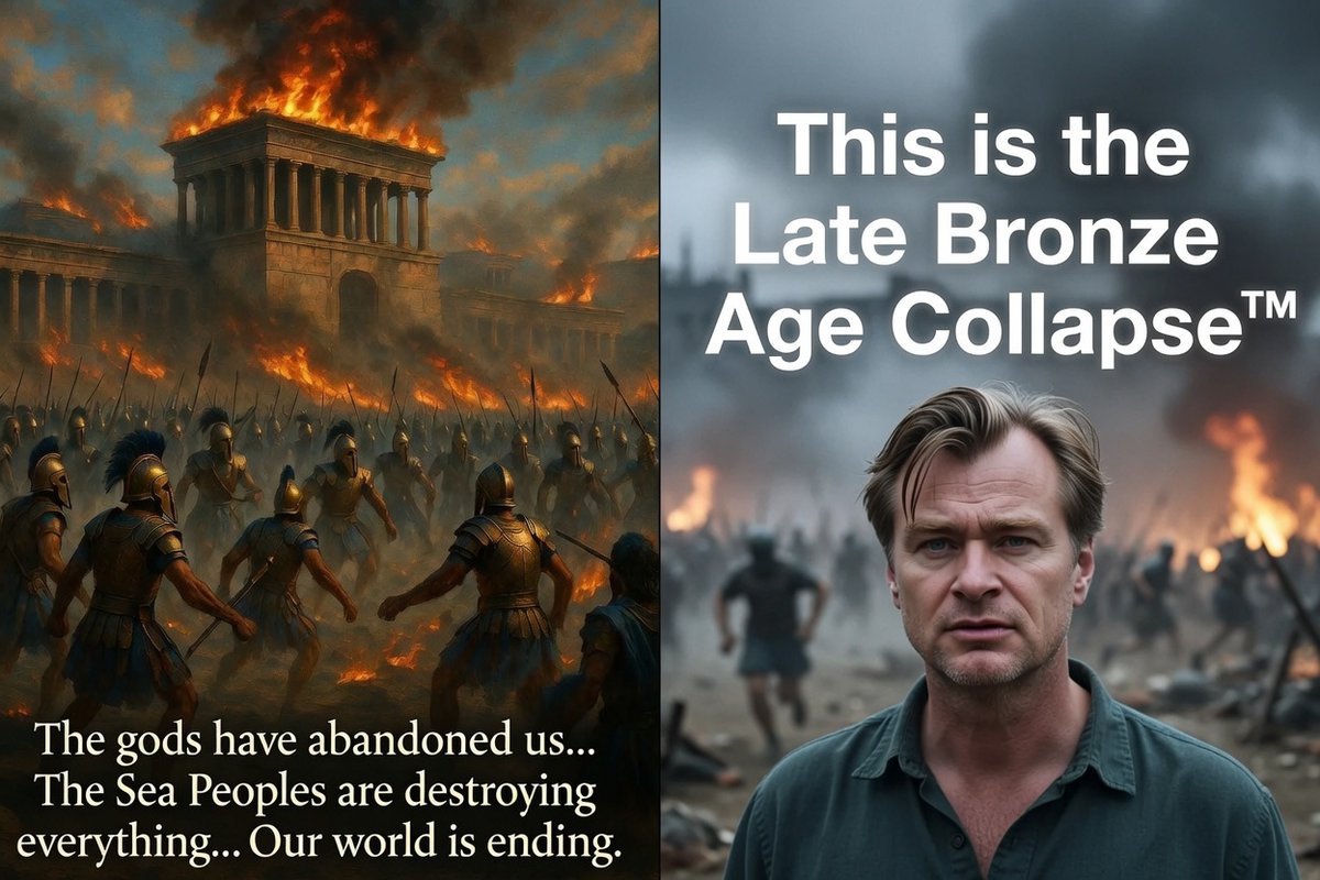 Tina22_2's tweet photo. It's pure presentism.
People living through the Bronze Age Collapse wouldn't have called it that any more than medieval peasants called their time 'the Middle Ages' or 'the Dark Ages.'

They would have talked about the gods abandoning them, the Sea Peoples, the palaces burning, or the harvests failing -- not some 19th-century archaeologist's metal-age label.