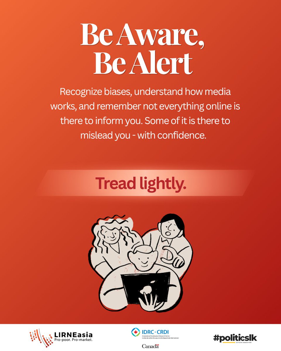 LIRNEasia's tweet photo. [1/2] With so much information being shared every second… make sure what you share is real 📲

A few smart habits can go a long way: spotting info red flags, questioning what you see, and critically thinking before you hit “forward” become important. Because being online isn’t just about staying informed. It’s about being responsible with information.

Scroll wisely. Share responsibly. Decode the feed.

This content was developed by @hashpoliticslk in collaboration with LIRNEasia, with funding support from the International Development Research Centre (@IDRC_CRDI), Canada.

#Decodethefeed #Informationdisorder #Misinformation #Disinformation #LIRNEasia