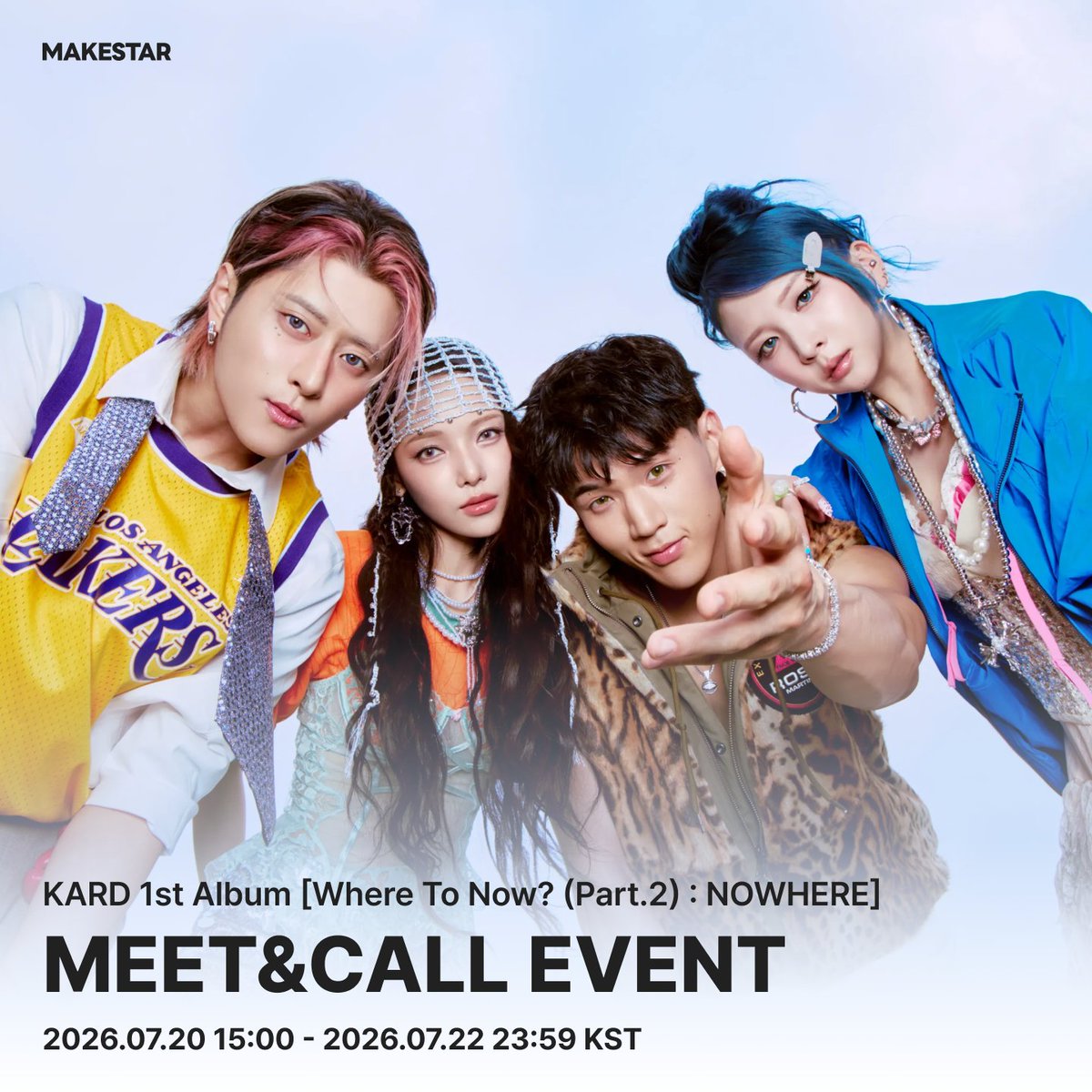Makestarcorp's tweet photo. KARD 1st Album [Where To Now? (Part.2) : NOWHERE] MEET&CALL EVENT OPEN💙

🪽대면 응모자 미공개 셀카 포토카드 (천사 ver.) 
😈영통 응모자 미공개 셀카 포토카드 (악마 ver.)
🎁당첨자용 키링 추가증정

📅~ 2026.07.22 23:59 (KST)
🔗https://t.co/WaWaWgONhs

#KARD #카드
#BackToLife #NOWHERE