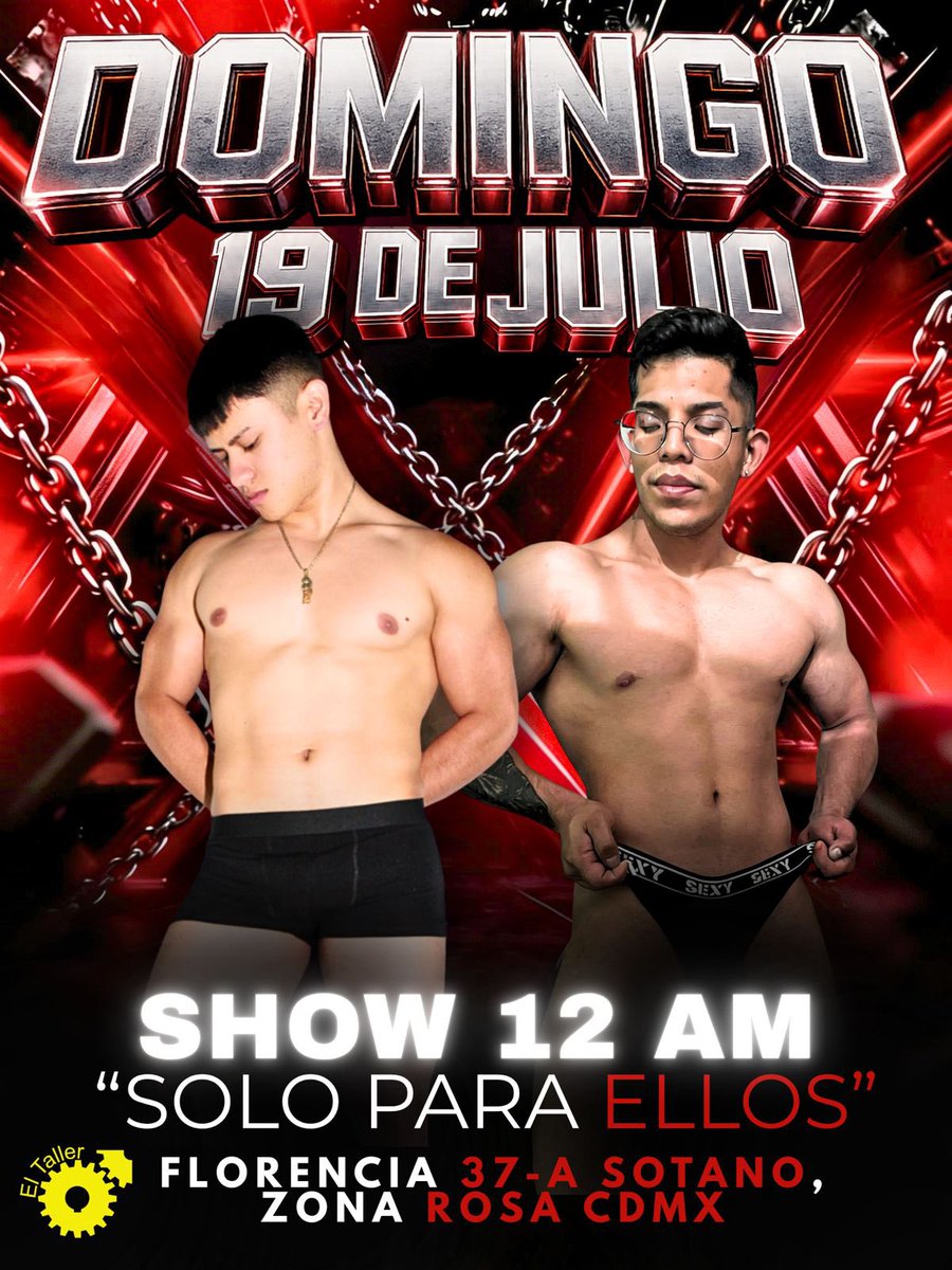 SoloEllosMX's tweet photo. 🔥 HOY DOMINGO 19 DE JULIO 🔥

😈 12 AM | David &amp; Oscar llegan con un show que sube la intensidad de la noche.

🔥 Solo Para Ellos continúa en El Taller.

📍 Florencia 37-A, Sótano, Zona Rosa, CDMX. 🏳️‍🌈 https://t.co/bWdmcziKDz