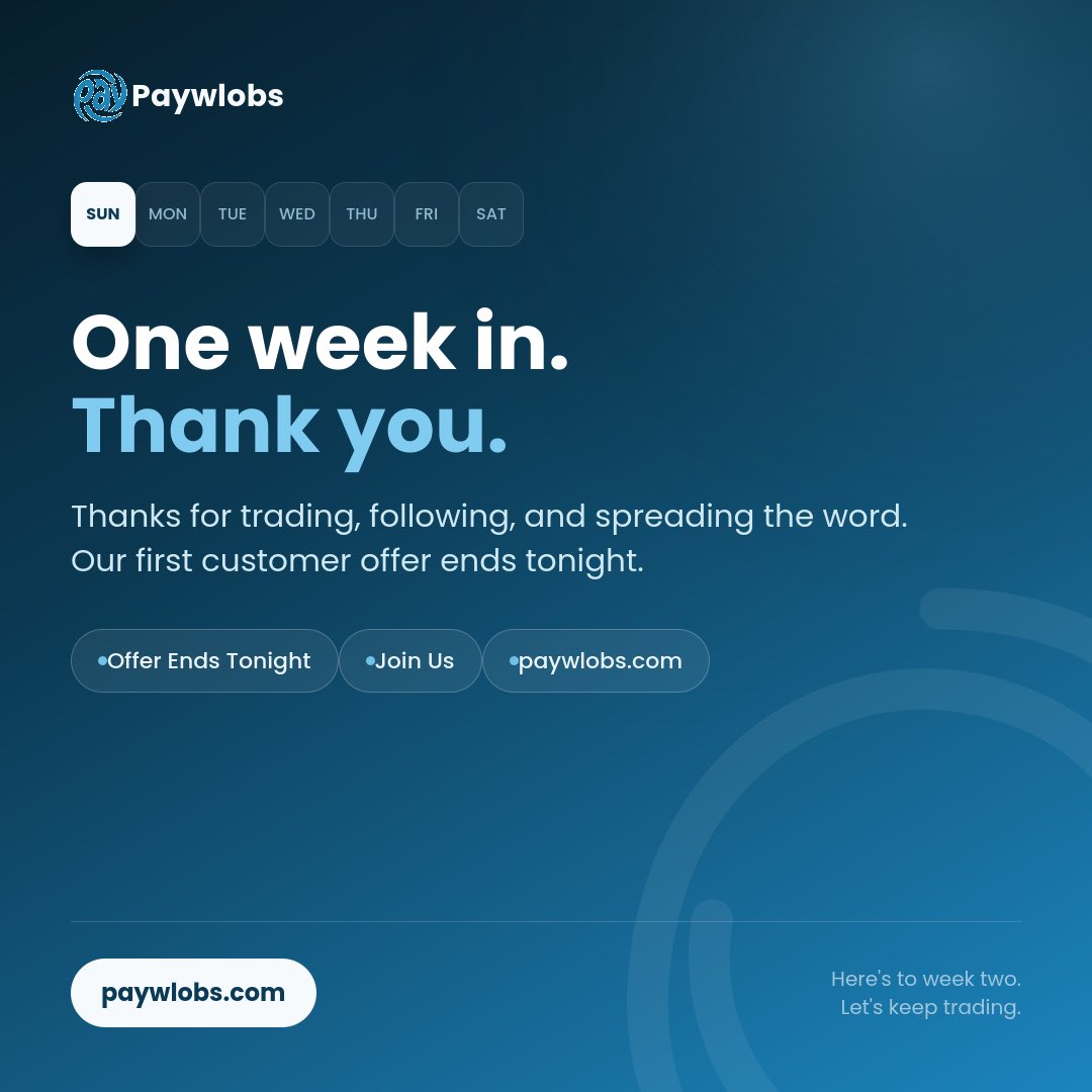paywlobs's tweet photo. Thank you for an incredible first week! 🎉
Our first customer offer ends tonight. Join us and be part of what’s next. https://t.co/AYassHX4iu